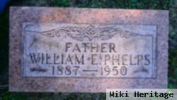 William E Phelps