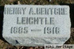 Henry A. Bertche Leichtle