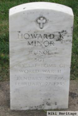 Howard K. Minor