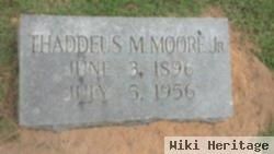 Thaddeus M. Moore, Jr