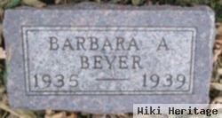 Barbara A. Beyer