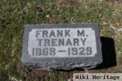 Frank M Trenary
