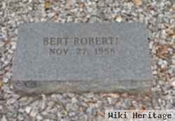 Bert Roberts