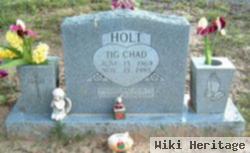 Tig Chad Holt