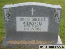 Joseph Michael Miedzinski