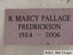 R. Marcy Pallage Fredrickson