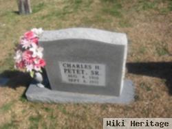 Charles H. Petet, Sr