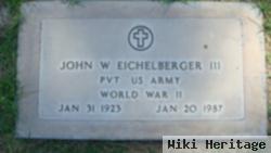 John W Eichelberger, Iii