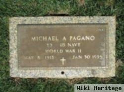 Michael A Pagano