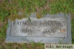 Raymond J. Hughes