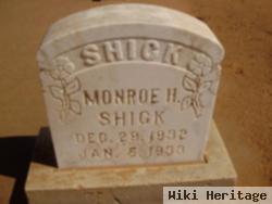 Monroe H. Shick