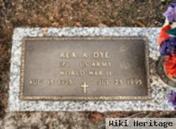 Rex A. Dye