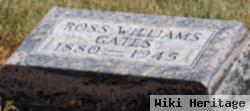 Ross Williams Gates
