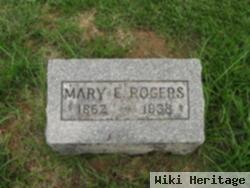 Mary E Rogers