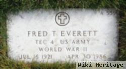 Fred T Everett