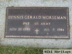 Dennis Gerald Morseman