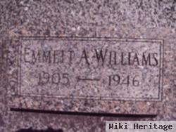 Emmett A Williams