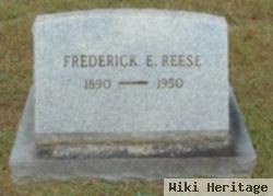 Frederick E. Reese