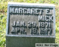 Margaret E. Mick