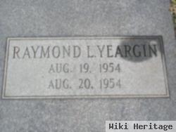 Raymond L Yeargin