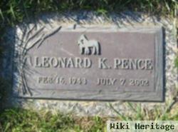 Leonard K. Pence