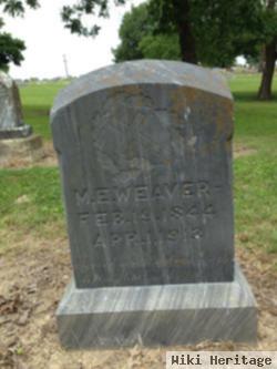 M E Weaver