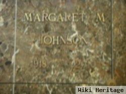 Margaret M Johnson