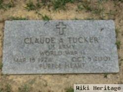 Claude A Tucker