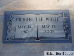 Michael Lee White