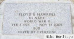 Floyd E. "bud" Hawkins