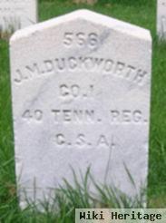 J M Duckworth