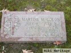 Martine M Colon