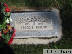 Francis L Phelan