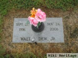 Walt Dew, Jr