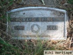 Howard A Lange