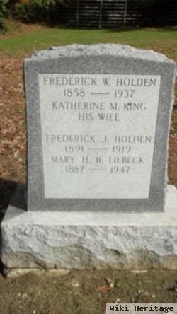 Frederick W Holden
