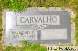 Raymond E. Carvalho