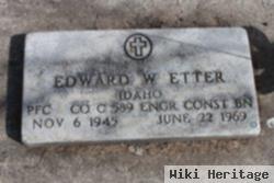 Edward W Etter