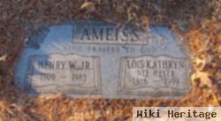 Henry W Ameiss, Jr