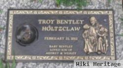 Troy 'bentley' Holtzclaw