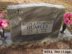 Betty J Thompson Quarles