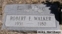 Robert E. Walker