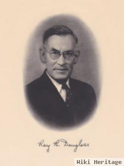 Ray Reuben Douglass