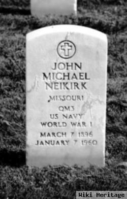 John Michael Neikirk