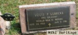 Louis F Lubecke