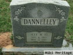 Acey W. Dannelley, Iii