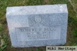 Robert P Bugg