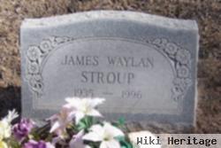 James Waylan Stroup