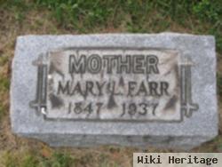 Mary L Farr