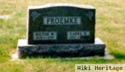 Milton William Froemke